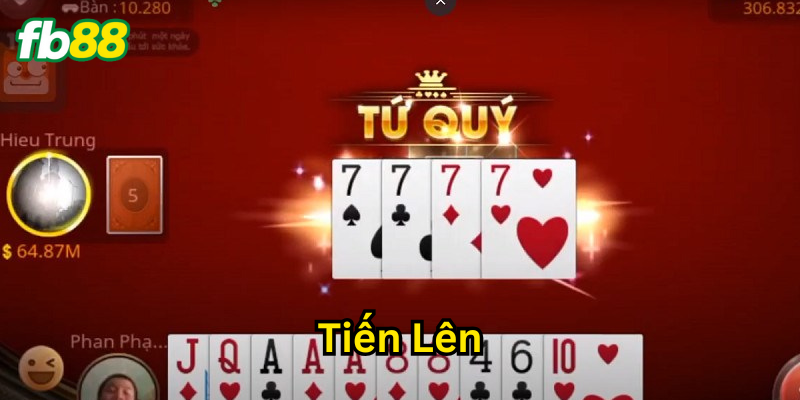 Luật chơi chi tiết về Tiến Lên