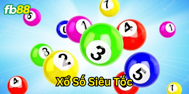 Lưu ý trong Xổ Số Siêu Tốc