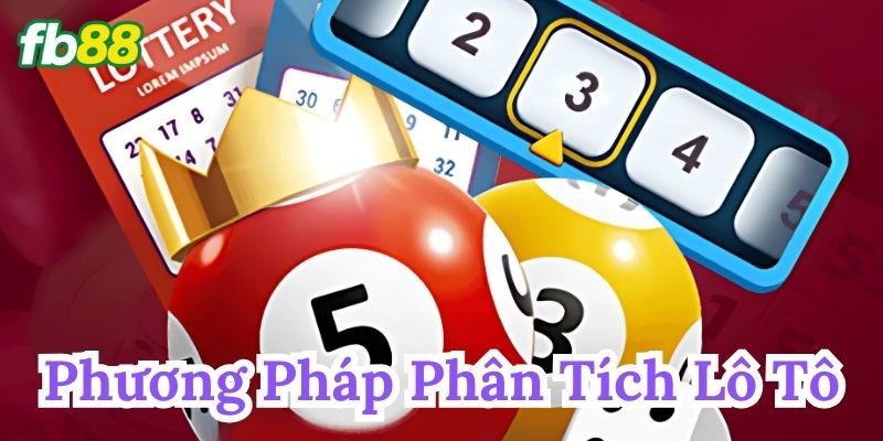 Phân Tích Lô Tô