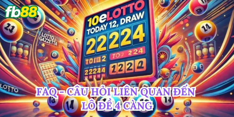 Lô Đề 4 Càng