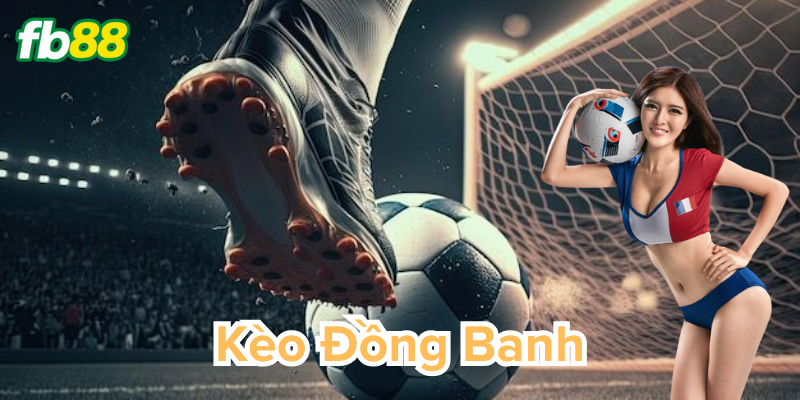 Lợi ích từ kèo mang lại